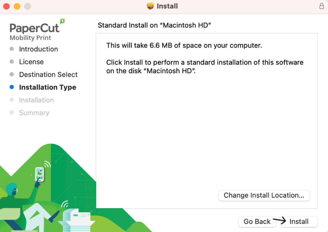 PaperCut Mobility Print Installation Type screen with an arrow pointing to the Install button